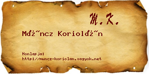 Müncz Koriolán névjegykártya